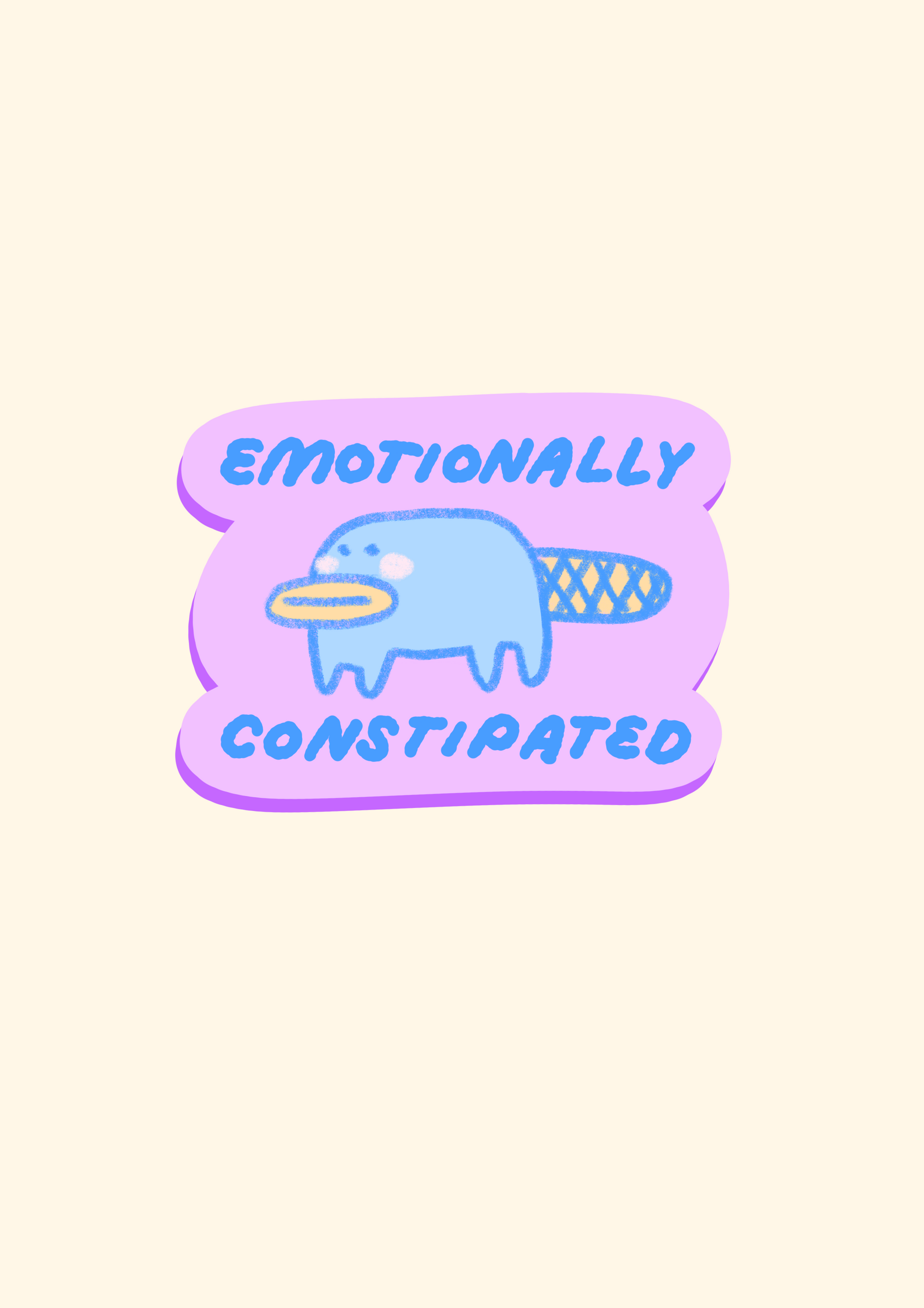 emotionally constipated sticker