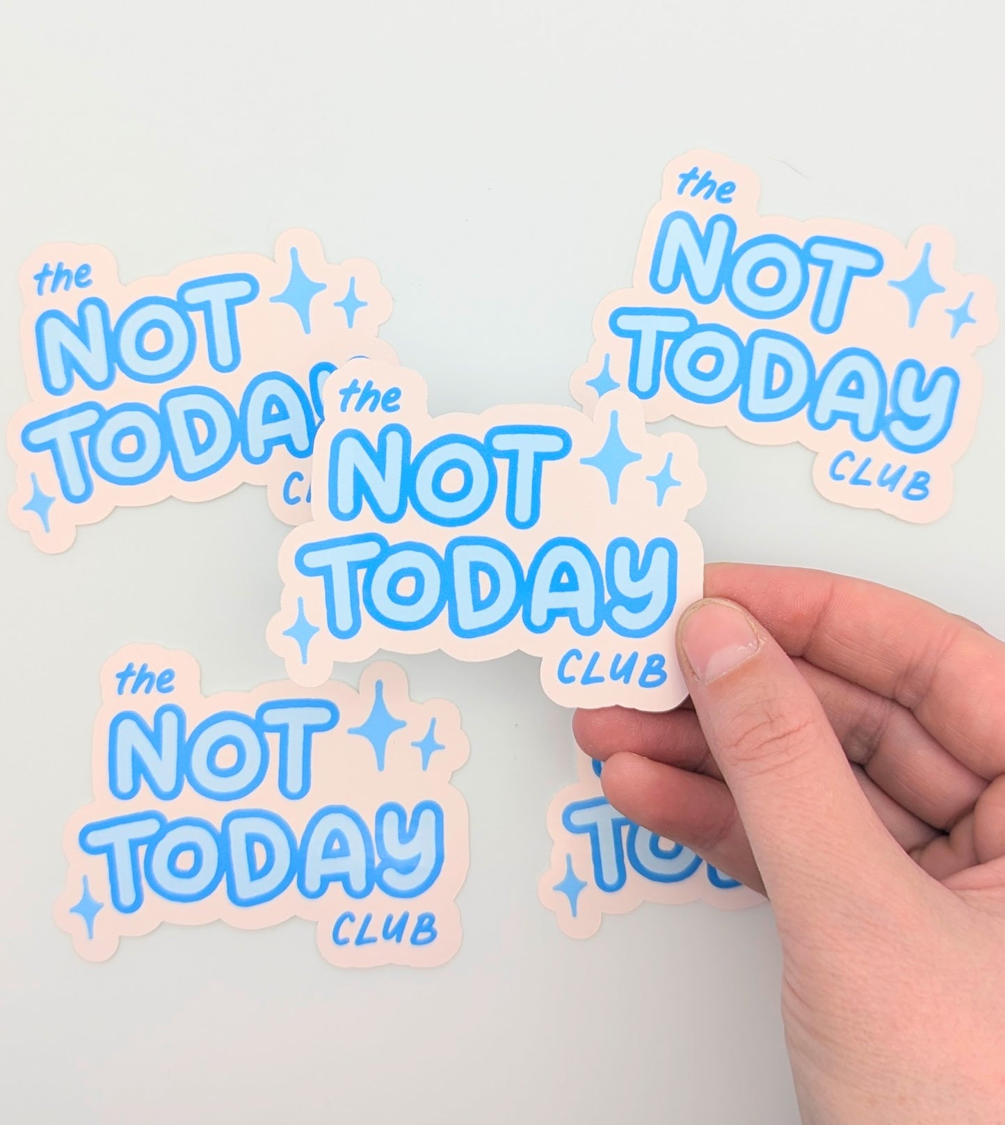 the official not today club sticker